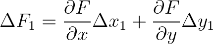 $\displaystyle \Delta F_1 = \frac{\partial F}{\partial x} \Delta x_1 + \frac{\partial F}{\partial y} \Delta y_1
$