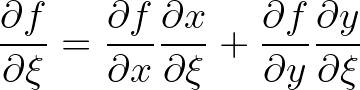 $\displaystyle \frac{\partial f}{\partial \xi} = \frac{\partial f}{\partial x}\f...
...{\partial \xi} +
\frac{\partial f}{\partial y}\frac{\partial y}{\partial \xi}
$