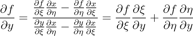 $\displaystyle \frac{\partial f}{\partial y} = \frac{\frac{\partial f}{\partial\...
...\partial y} + \frac{\partial f}{\partial \eta}\frac{\partial \eta}{\partial y}
$