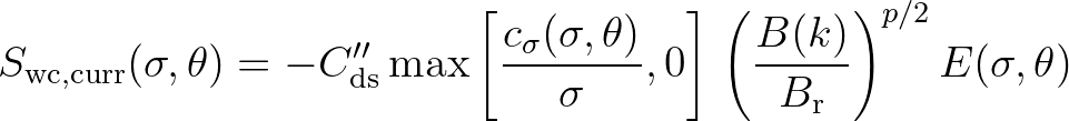 $\displaystyle S_{\rm wc,curr} (\sigma,\theta) = -C''_{\rm ds} \max \left [ \fra...
...ma}, 0 \right ] \,\left( \frac{B(k)}{B_{\rm r}} \right)^{p/2} E(\sigma,\theta)
$