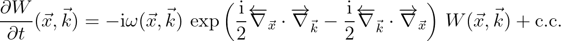 $\displaystyle \frac{\partial W}{\partial t}(\vec{x},\vec{k}) = -{\rm i} \omega(...
...ot\overrightarrow{\nabla}_{\vec{x}} \right )\, W(\vec{x},\vec{k}) + \rm {c.c.}
$