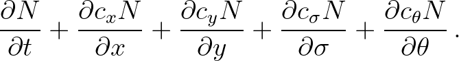 $\displaystyle \frac{\partial N}{\partial t} +
\frac{\partial c_x N}{\partial x...
..._\sigma N}{\partial \sigma} +
\frac{\partial c_\theta N}{\partial \theta}\, .
$